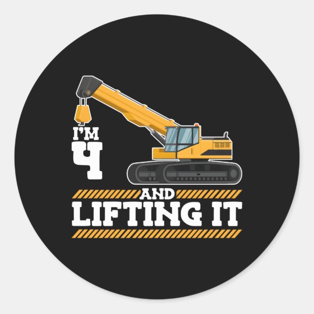I'M 4 And Lifting It Construction Truck 4Th Classic Round Sticker (Front)