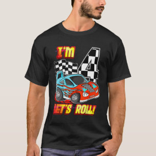 I'm 4 Let's Roll Race Car 4th Birthday Boys Kids 4 T-Shirt