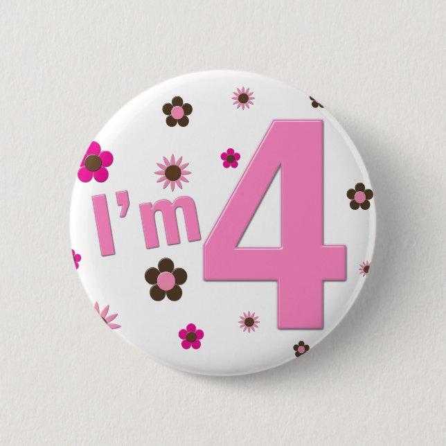 I'm 4 Pink & Brown Flowers 6 Cm Round Badge (Front)