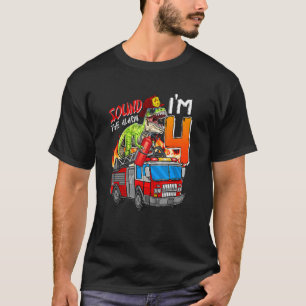 I'm 4 Years Old Sound The Alarm 4th Birthday Truck T-Shirt