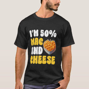 I'm 50 Mac and Cheese Pasta American Macaroni T-Shirt