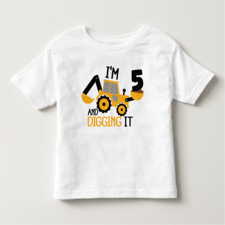 I'm 5 And Digging It Construction Birthday Boy Toddler T-Shirt