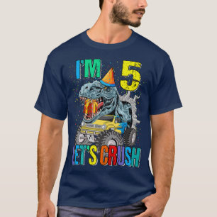 I'm 5 Let's Crush Monster Truck Dinosaur T-Shirt