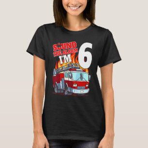 I'm 6 Fireman Birthday Fire Truck 6 Years Old Fire T-Shirt