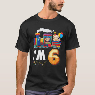 I'm 6 Year Old Train 6Th Birthday Awesome Happy Tr T-Shirt