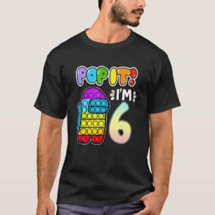 I'm 6 Years Old Among Pop It With Us 6th Birthday T-Shirt