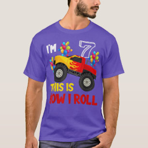 I'm 7th This Is How I Roll Monster Truck 7th Birth T-Shirt