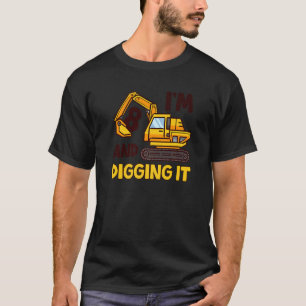 I'm 8 And Digging It 8 Years Old 8th Birthday Exca T-Shirt