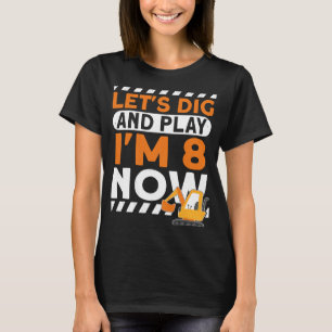 I'm 8 bday Construction 8th Birthday Kids Excavato T-Shirt