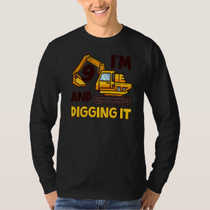 I'm 9 And Digging It 9 Years Old 9th Birthday Exca T-Shirt