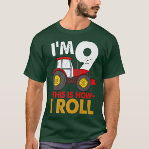 I'm 9 This Is How I Roll Truck Birthday Funny Wome T-Shirt