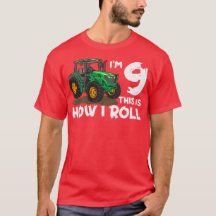 I'm 9th This Is How I Roll Farm Tractor Farmer Fam T-Shirt