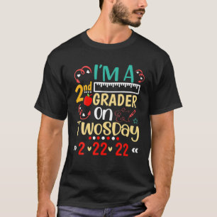 I'm A 2Nd Grader On Twosday Tuesday 2/22/22 Second T-Shirt