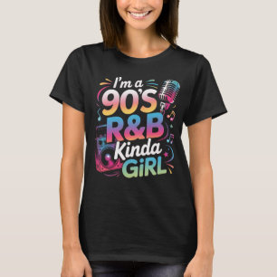 Im A 90s R&B Music Lover Retro T-Shirt