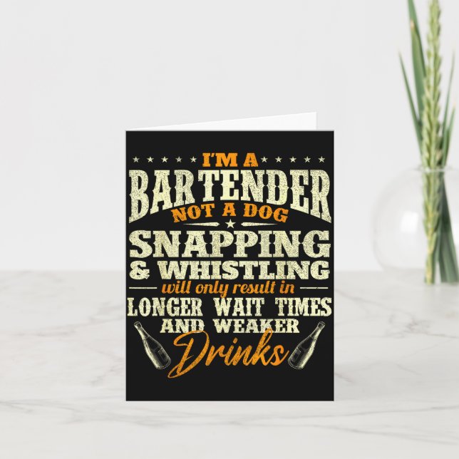 I'm A Bartender Not A Dog - Tapster Bartending Bar Card (Front)