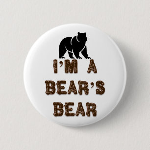 I'm A Bear's Bear 6 Cm Round Badge