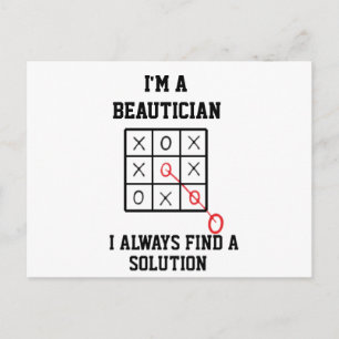 Im A Beautician I Always Find A Solution Postcard