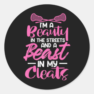 I'm A Beauty In The Streets Beast In My Cleats Lac Classic Round Sticker