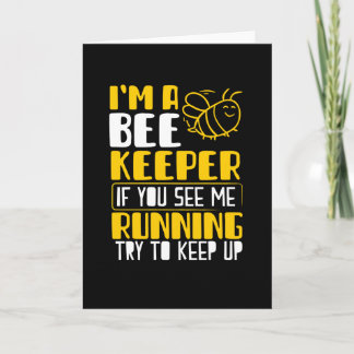 Im a Beekeeper Card