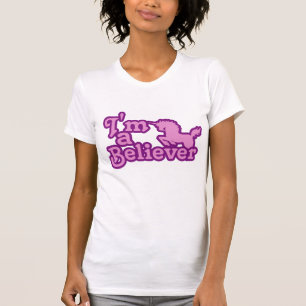 I'm a Believer in Unicorns T-Shirt