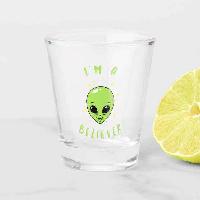 I'm A Believer Shot Glass (Front)