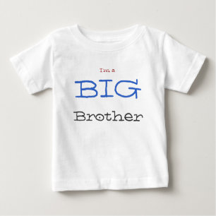 I'm a big brother baby T-Shirt