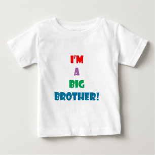 I'm a big brother text baby T-Shirt