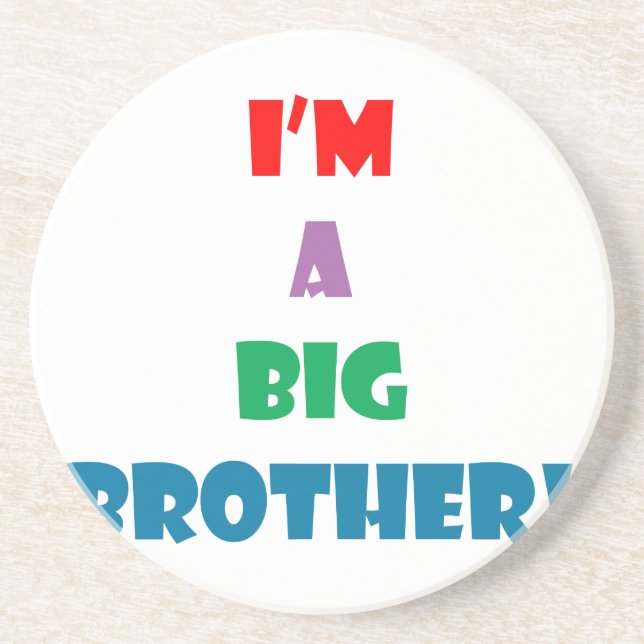 I'm a big brother text coaster (Front)
