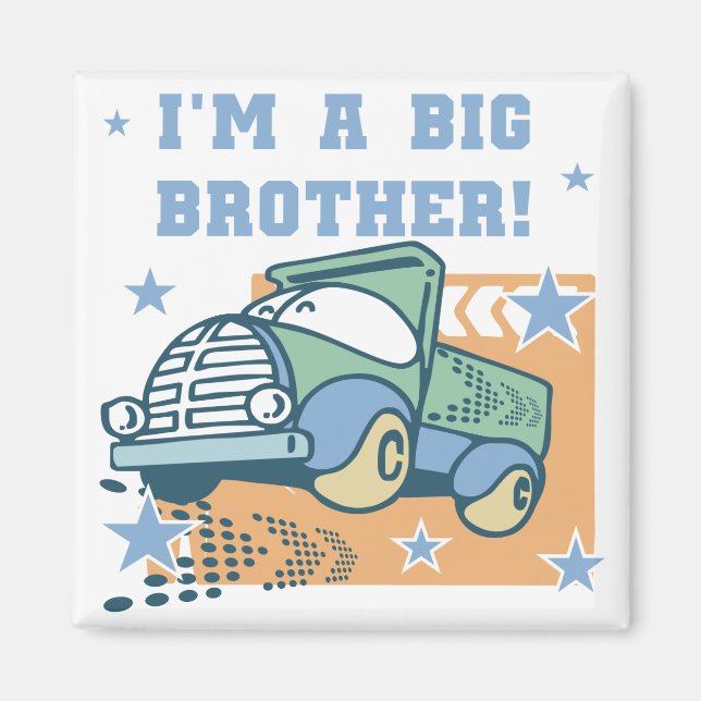 I'm a Big Brother - Truck Tshirts and Gifts Magnet (Front)