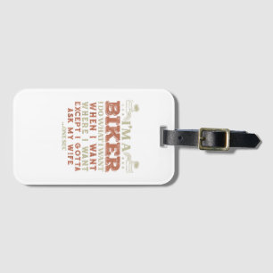 Im A Biker I Do What I Want Funny Motorcycle Motor Luggage Tag