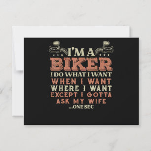 Im A Biker I Do What I Want Funny Motorcycle Motor Magnetic Invitation