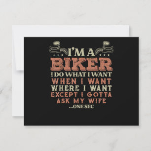 Im A Biker I Do What I Want Funny Motorcycle Motor Save The Date