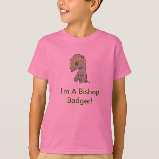 I'm A Bishop Badger! T-Shirt (Front)