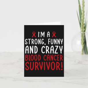 I'm A Blood Cancer Survivor! Blood Cancer Awarenes Card