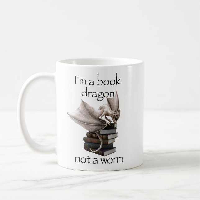 I'm a Book Dragon not a Worm Coffee Mug (Left)