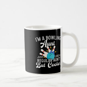 I'm A Bowling Aunt Of A Bowler Aunt Bowling Auntie Coffee Mug