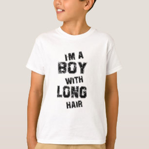 I'm A Boy With Long Hair Funny Kids Boys T-Shirt