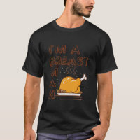 im a breast man TShirt T Shirt1114png1114