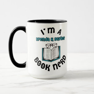 I'm A Brenda K Davies Book Nerd Mug