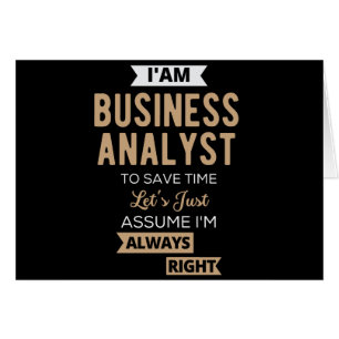im a business analyst to save time