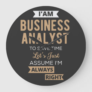 im a business analyst to save time large clock