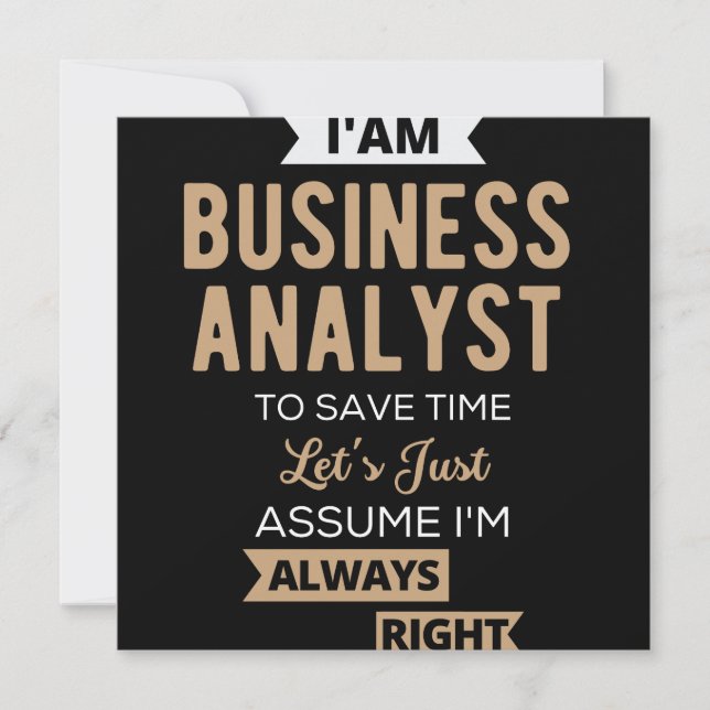 im a business analyst to save time the date (Front)