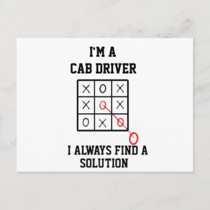 Im A Cab Driver I Always Find A Solution  Postcard
