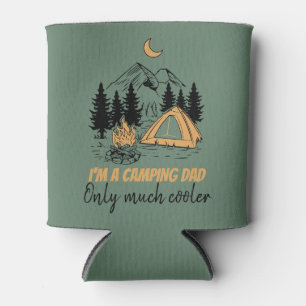 I'm a Camping Dad - Funny Father's Day Camping Can Cooler