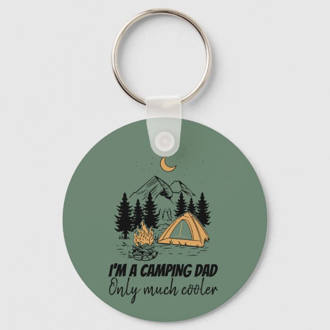 I'm a Camping Dad - Funny Father's Day Camping Key Ring (Front)