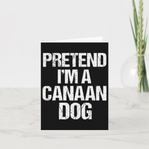 I'm A Canaan Dog Funny Halloween Dog Costume Men W Card