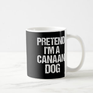 I'm A Canaan Dog Funny Halloween Dog Costume Men W Coffee Mug