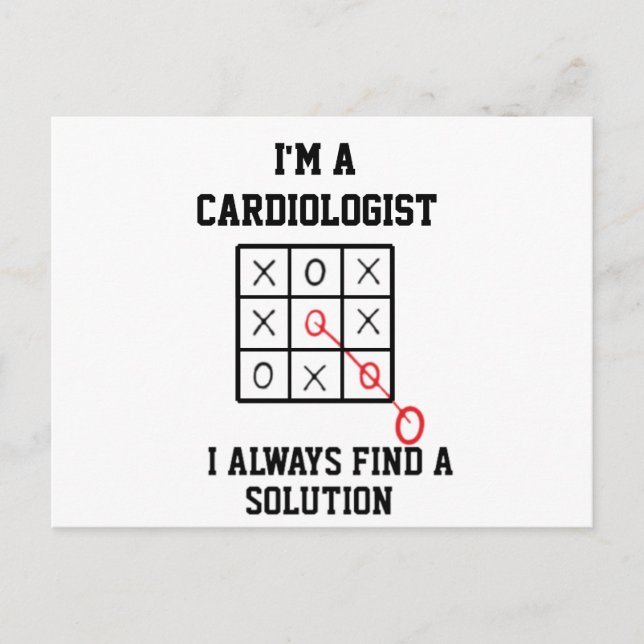 Im A Cardiologist I Always Find A Solution  Postcard (Front)