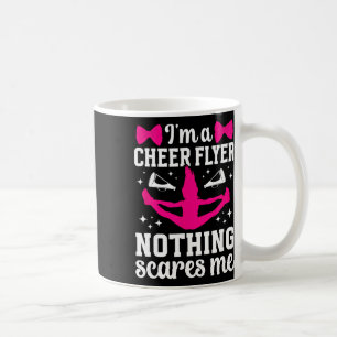 I'm A Cheer Flyer Cheerleading Flyer Cheerleader F Coffee Mug