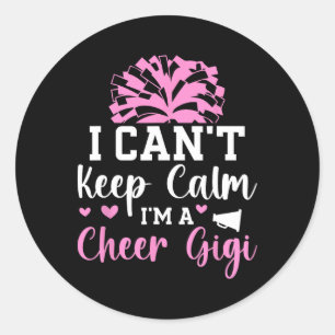 I'm A Cheer Gigi Grandma Gigi Of A Cheerleader Gig Classic Round Sticker